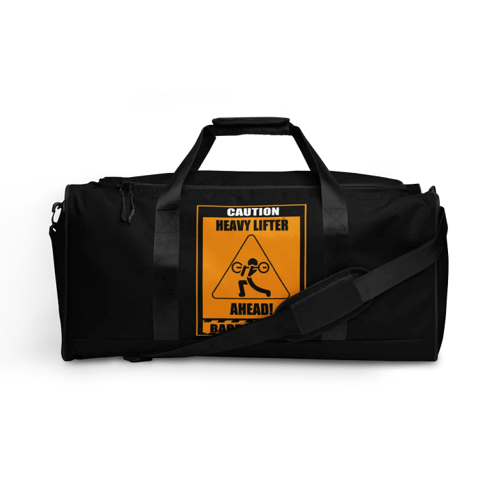 Caution Heavy Lifter Ahead-Barbell Zone Duffle Bag (Black) product image (1)