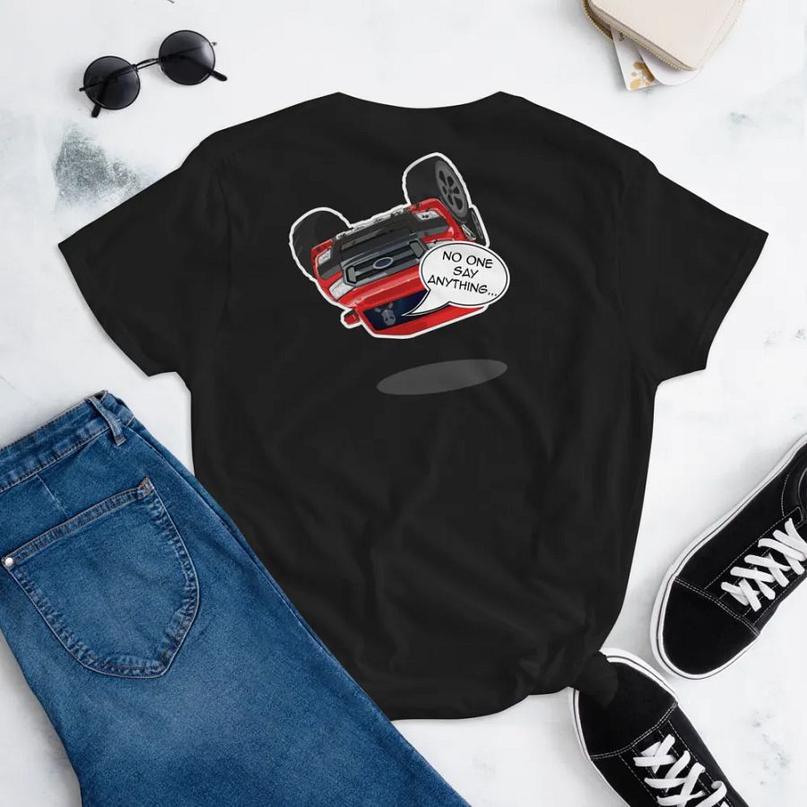No One Say Anythin' - Women's Graphic Back T product image (1)