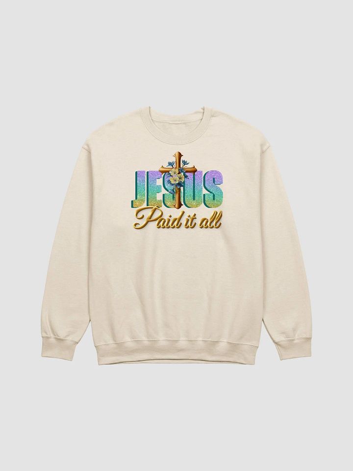 JESUS Paid It All Gildan Crewneck Sweatshirt product image (2)