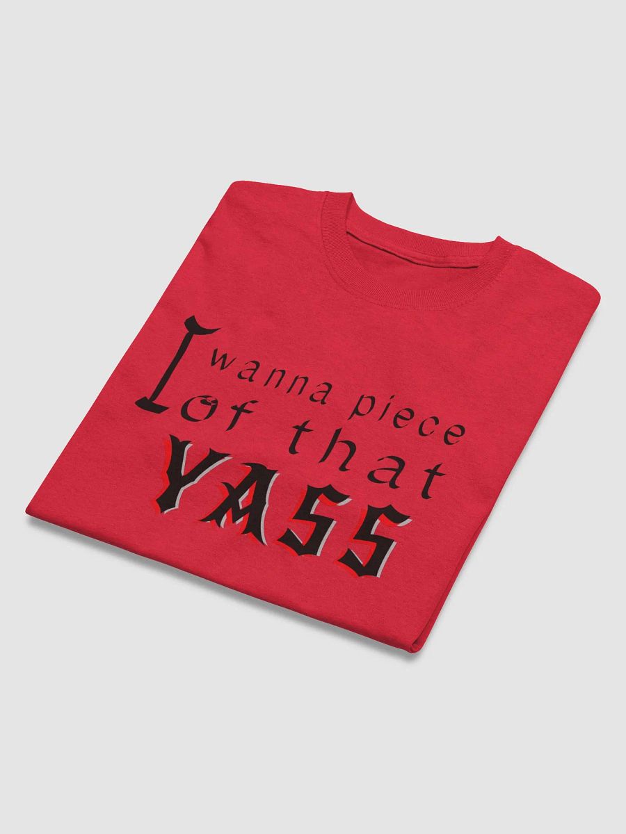 I wanna Piece of that Yass product image (5)