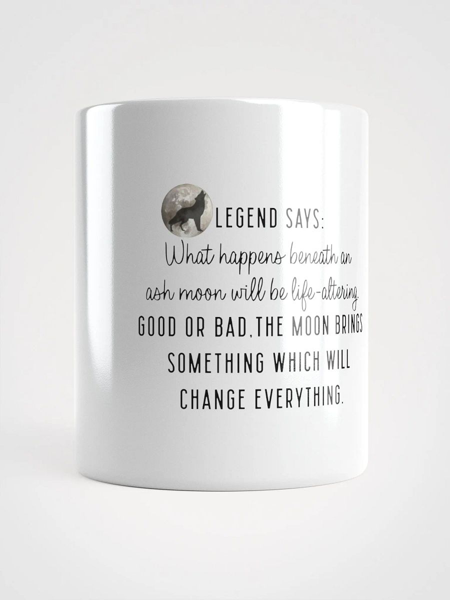 Ash Moon Legend Says Mug product image (1)