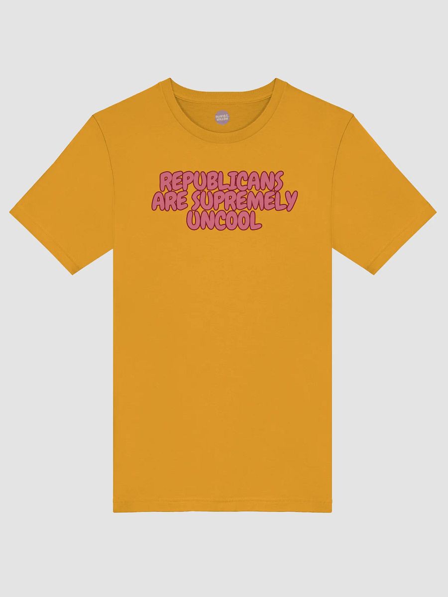 Republicans are Supremely Uncool Tshirt product image (1)
