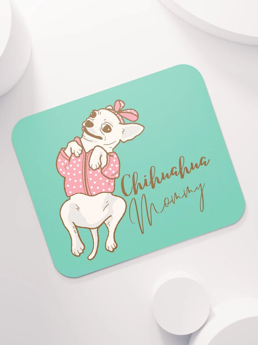 Chihuahua Mommy Mouse Pad product image (2)