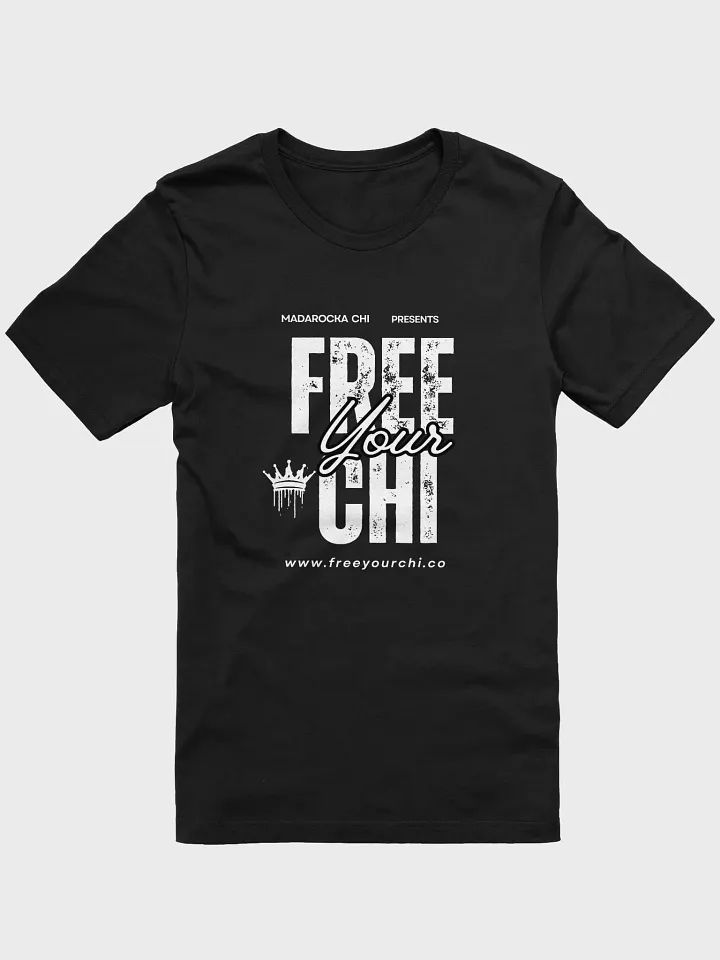 Free Your Chi Stylized T-Shirt product image (1)