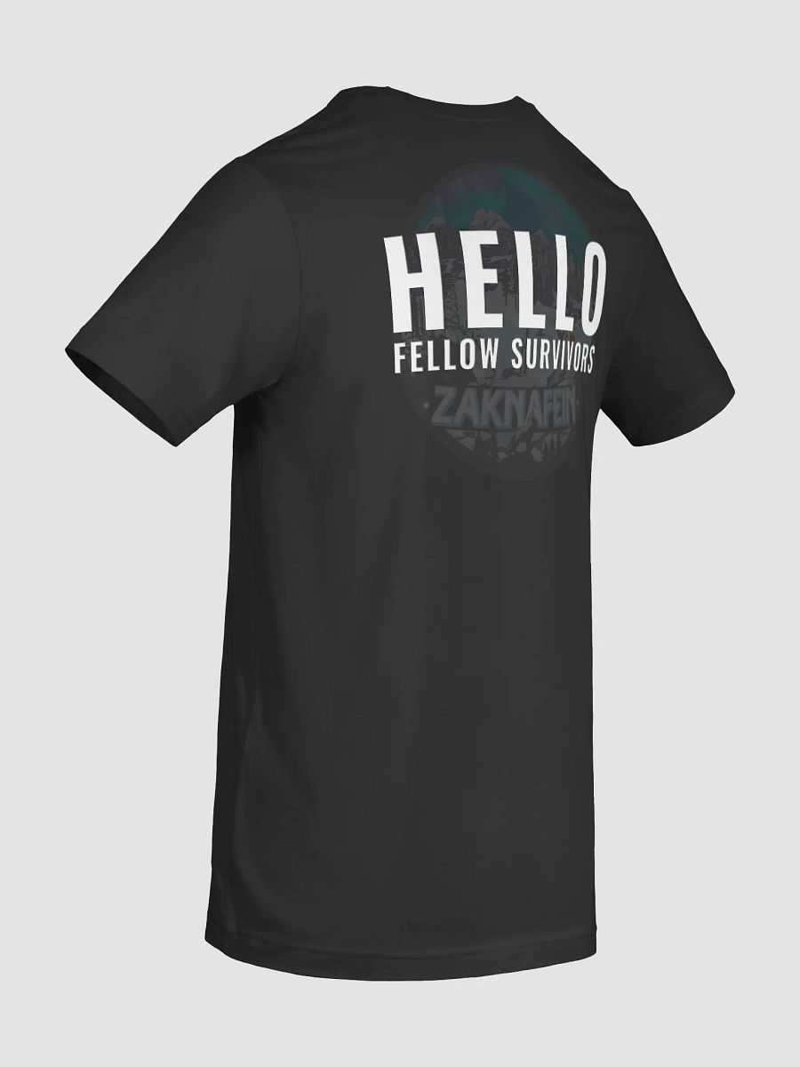 Hello Fellow Survivors - On Back - Tee Shirt product image (8)