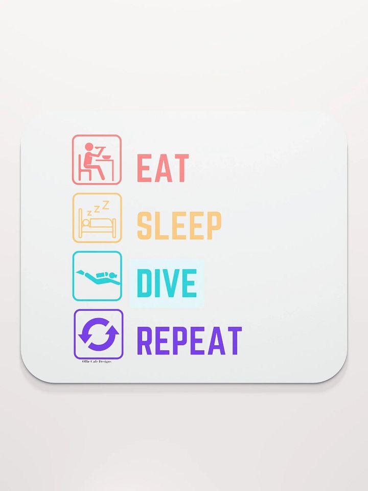 Eat Sleep Dive Repeat - Mousepad product image (2)