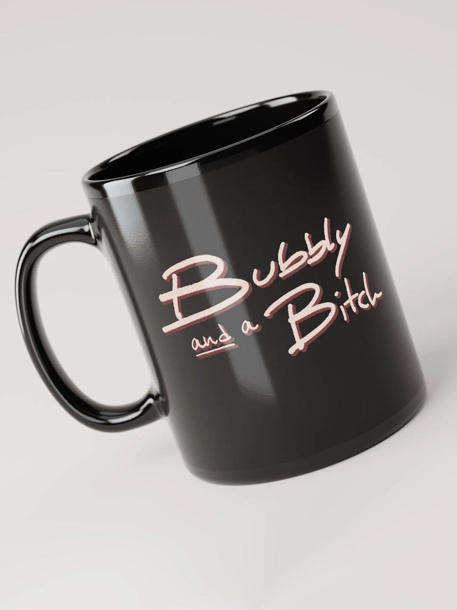 Bubbly and a B*tch (blush shadow design) glossy black mug product image (5)