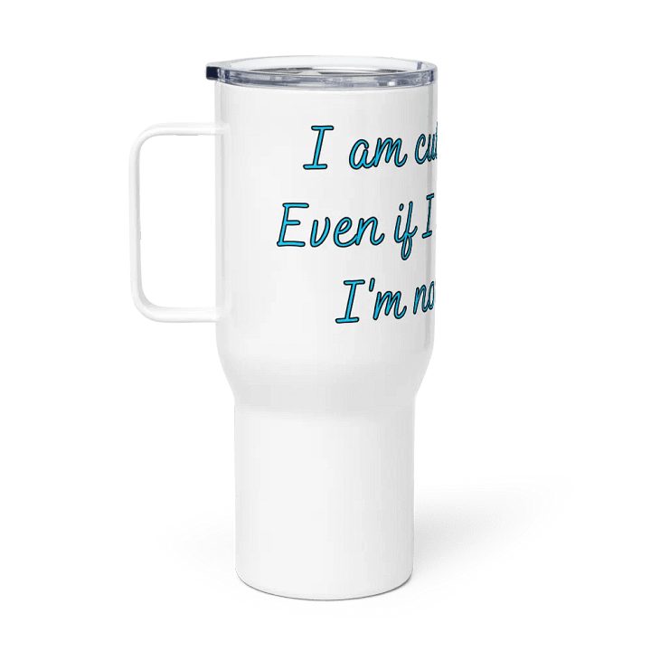 I'm NOT Cute Tumbler (Blue) product image (1)