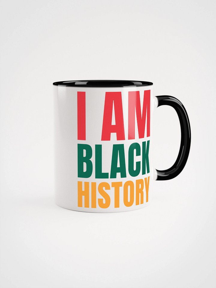 I AM BLACK HISTORY Mug - Being Liberal product image (1)