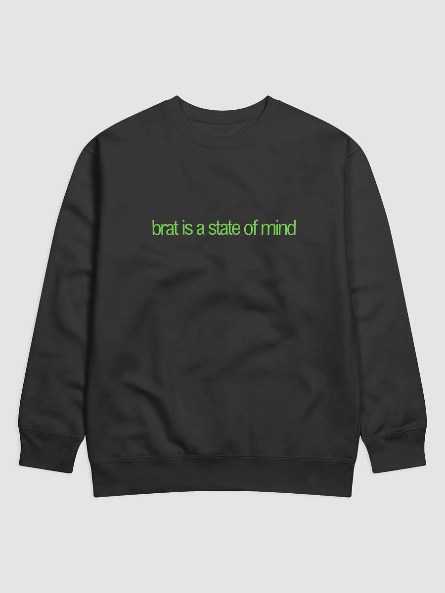 brat is a state of mind sweatshirt product image (2)