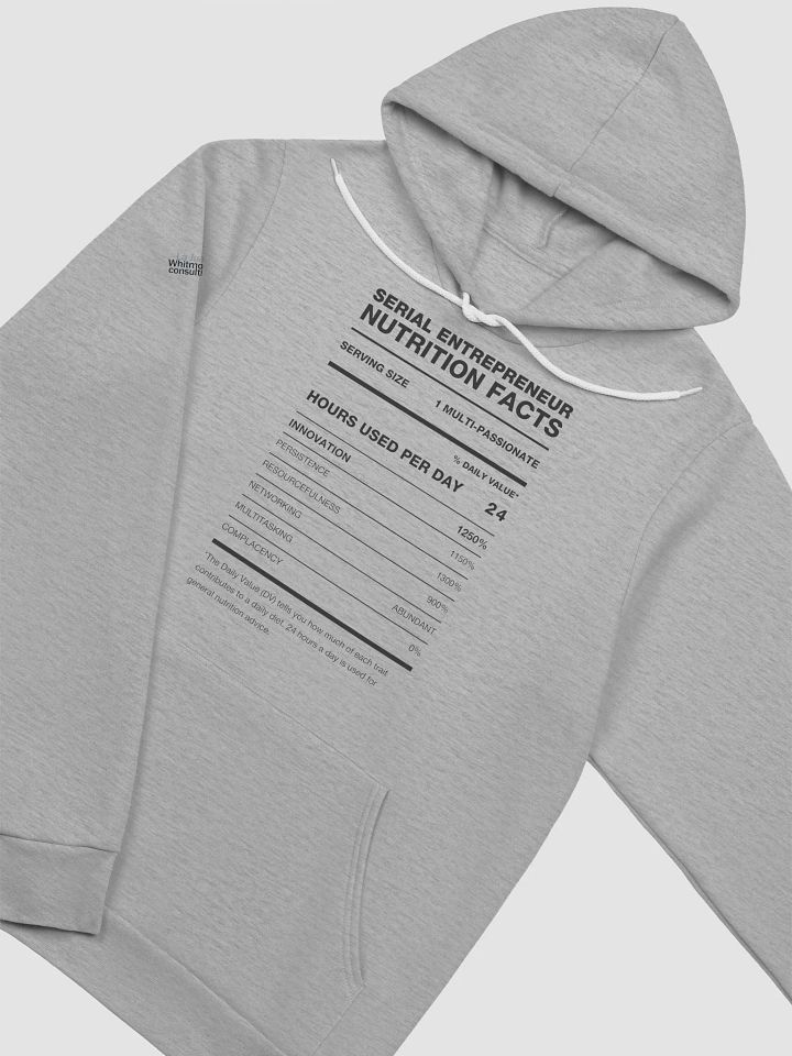 SERIAL ENTREPRENEUR Nutrition Facts Comfort Hoodie product image (1)