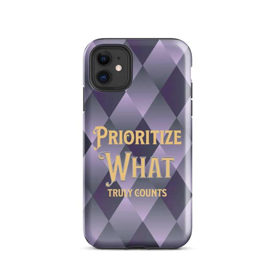 Prioritize What Truly Counts iPhone® Tough Case product image (24)