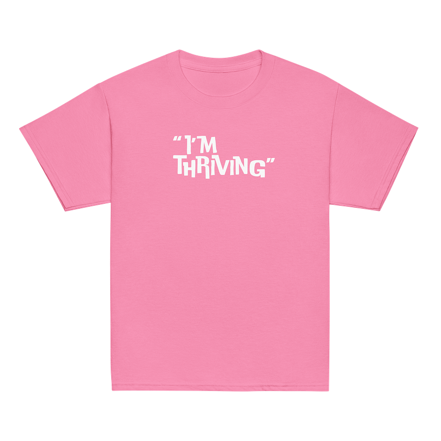 "I'm Thriving" Children T-Shirt product image (2)