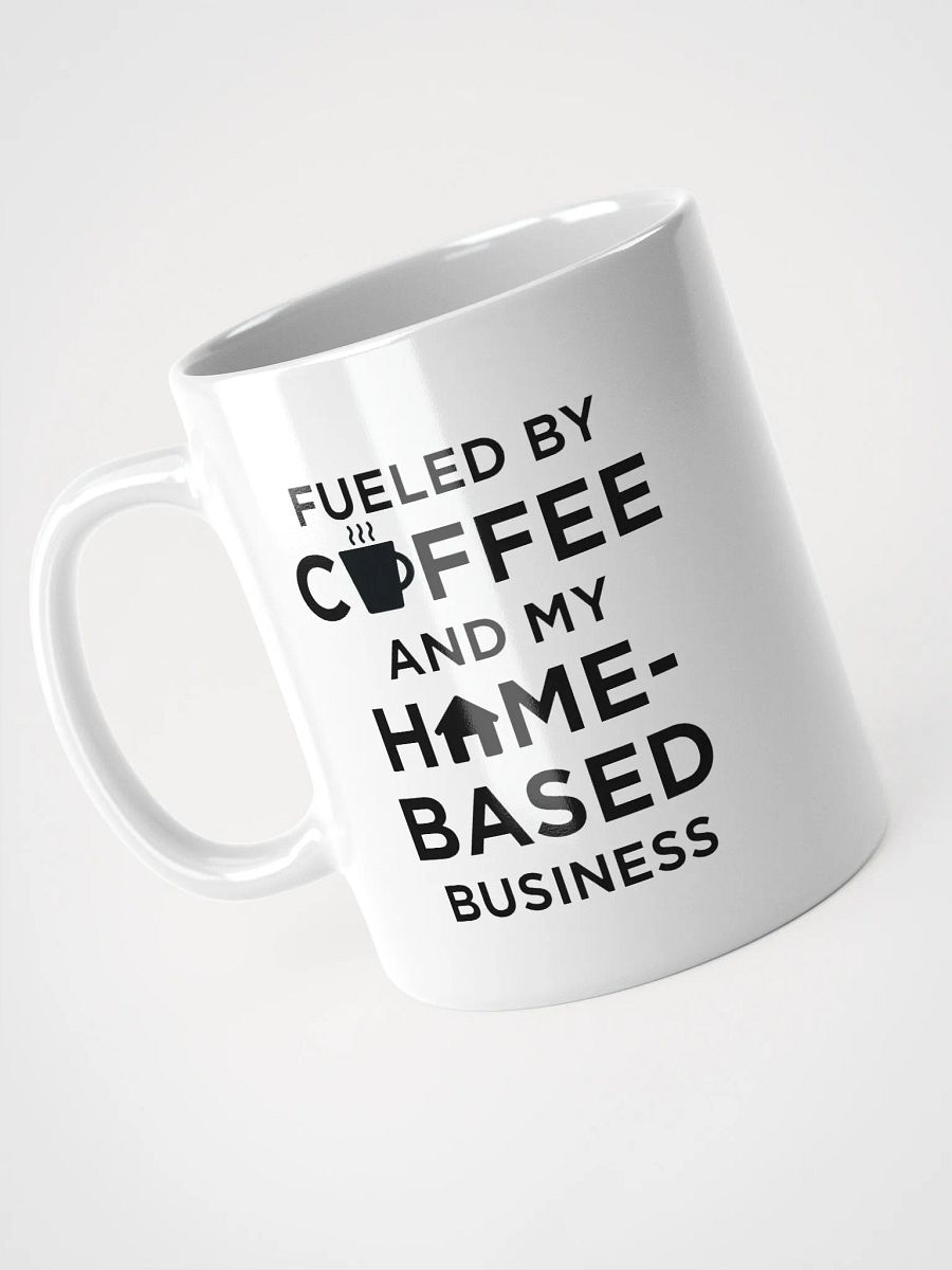 Fueled by Coffee and My Home-Based Business product image (7)