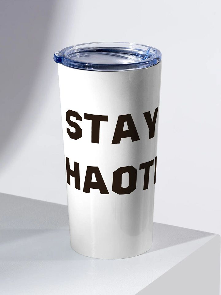 Stay Chaotic Tumbler product image (2)