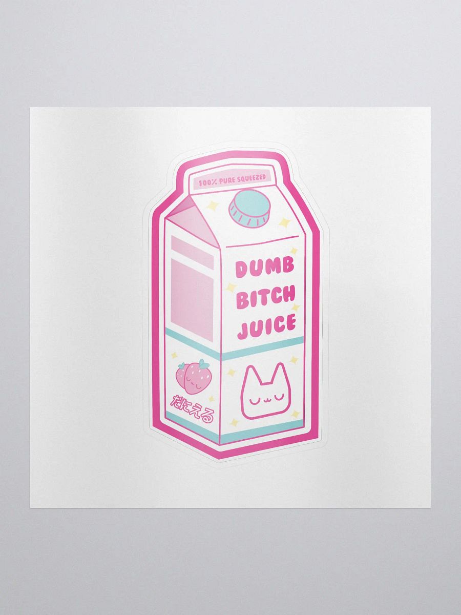 Dumb Bitch Juice Sticker product image (1)