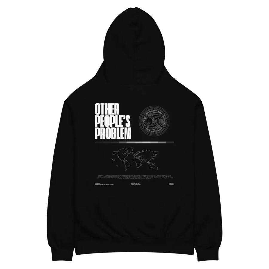 Other People's Problem Hoodie product image (4)