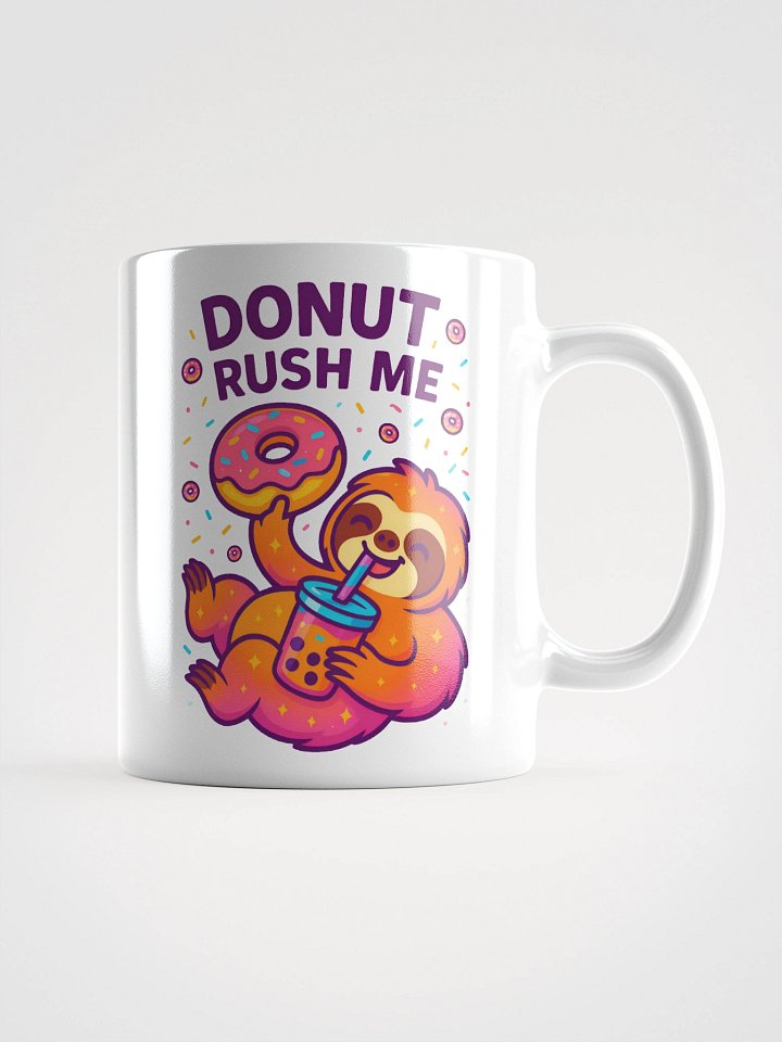 Donut Rush Me Sloth Mug – Funny Donut Coffee Cup for Slow Mornings & Boba Fans product image (1)
