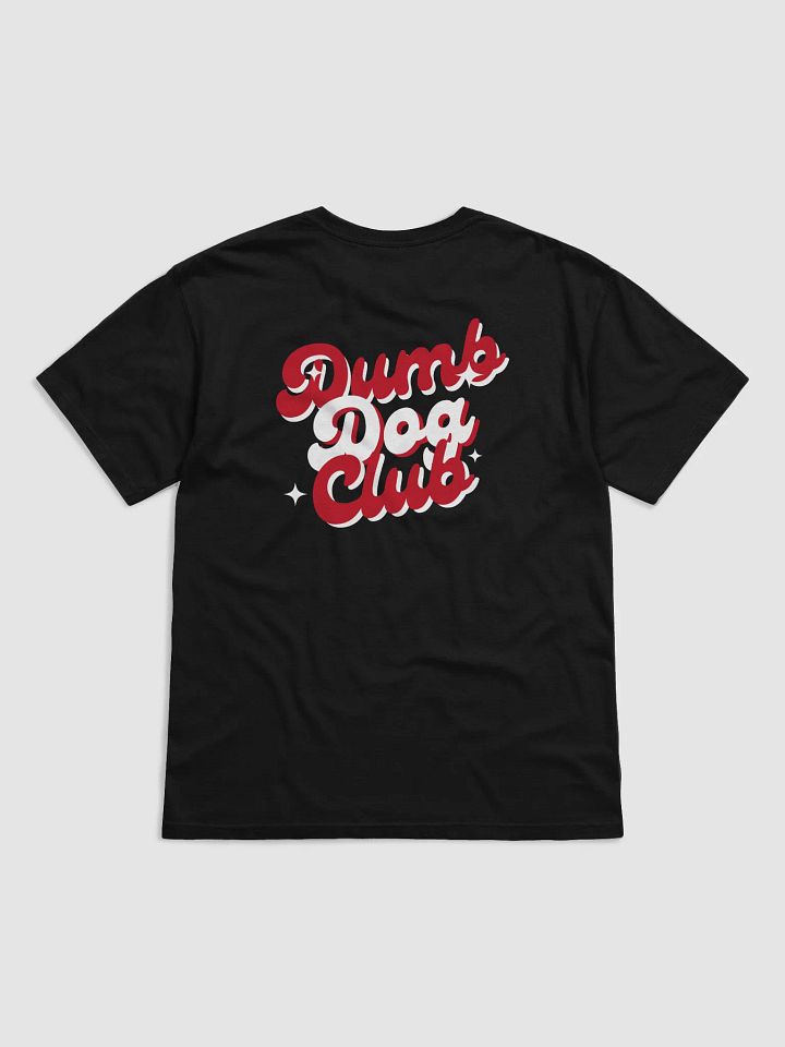 Dumb Dog Club Shirt product image (2)