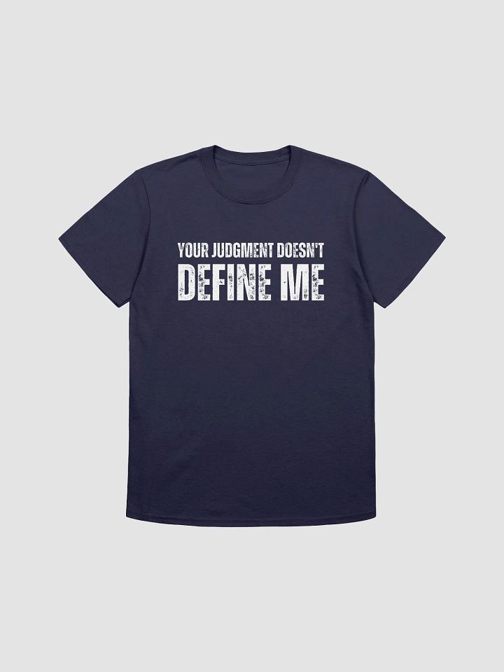 Your Judgment Doesn't Define Me product image (2)