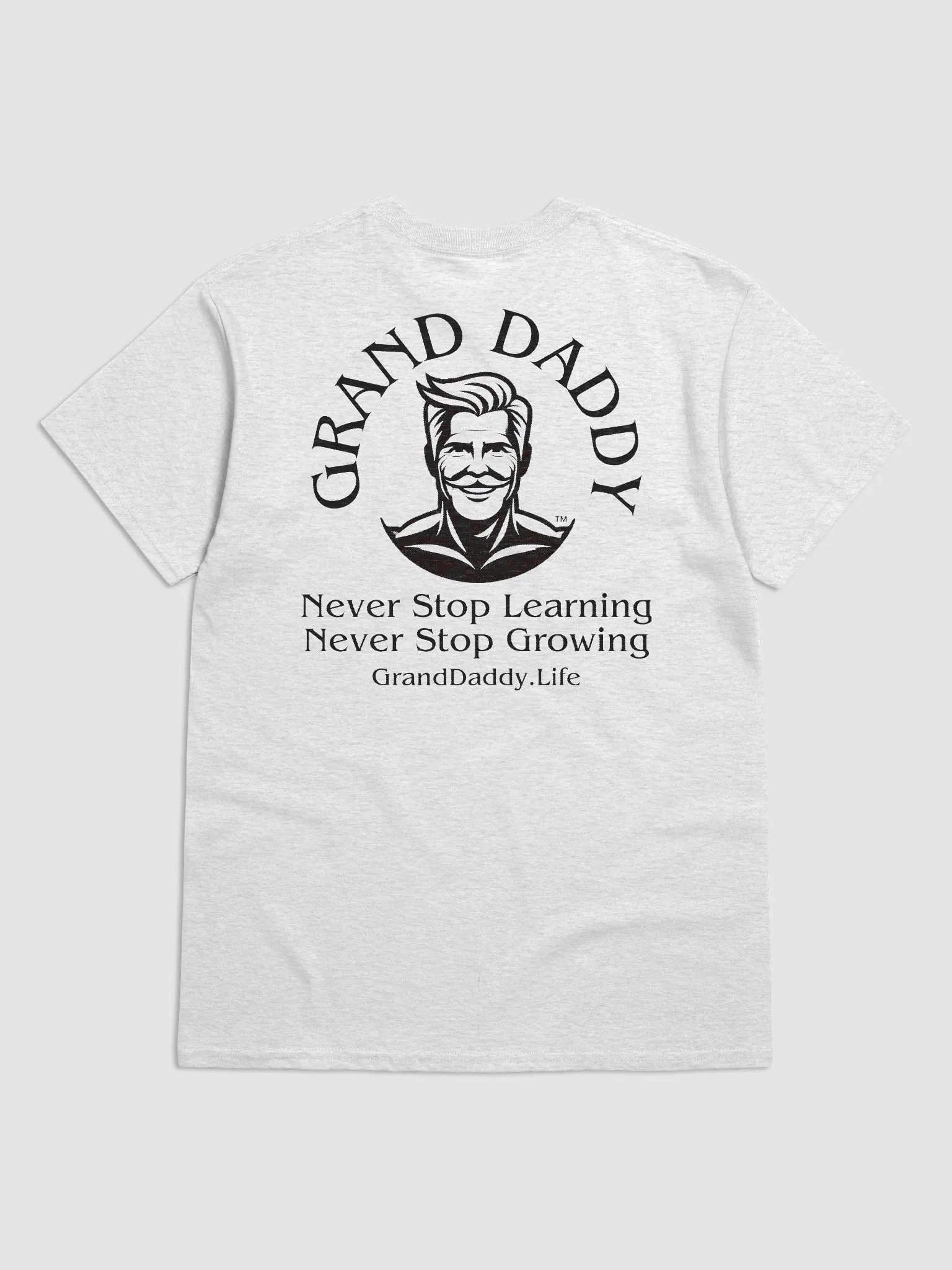 Grand Daddy T-shirt Never Stop Learning product image (17)