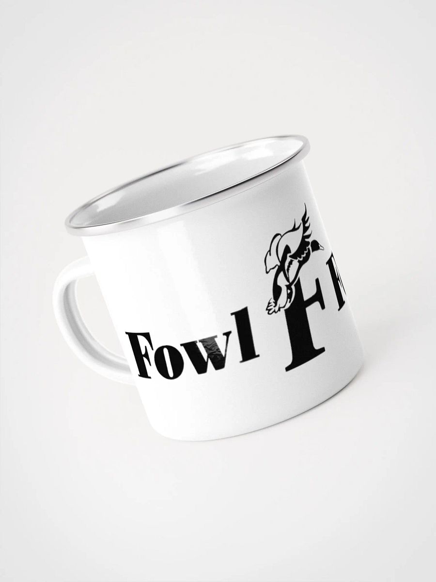 Fowl Foolers Enamel Mug product image (4)