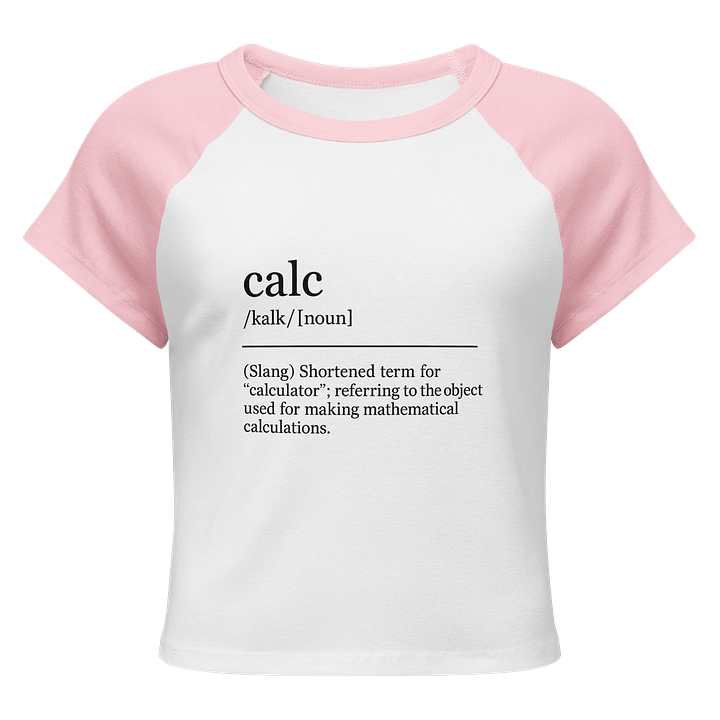 Calc is Short for... Women's Raglan Tee product image (9)