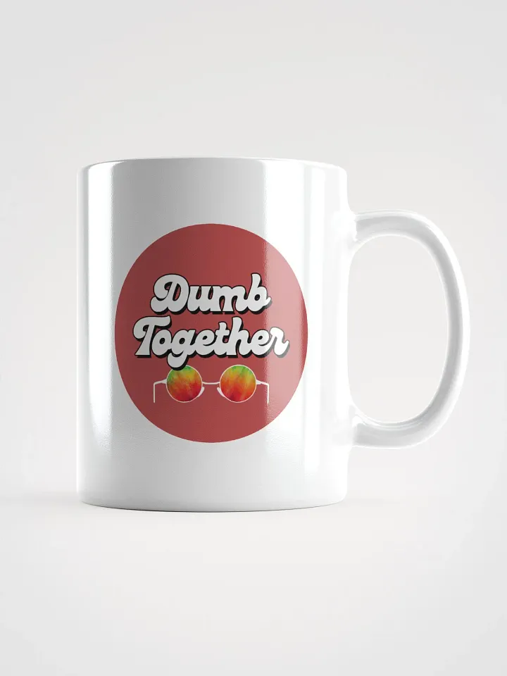Dumb Together Ceramic Mug product image (1)