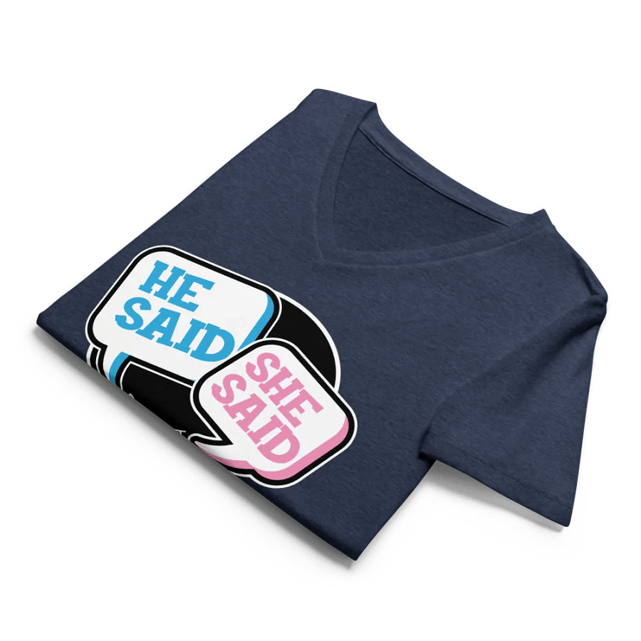 He Said, She Said Podcast Logo V-Neck Tee product image (9)