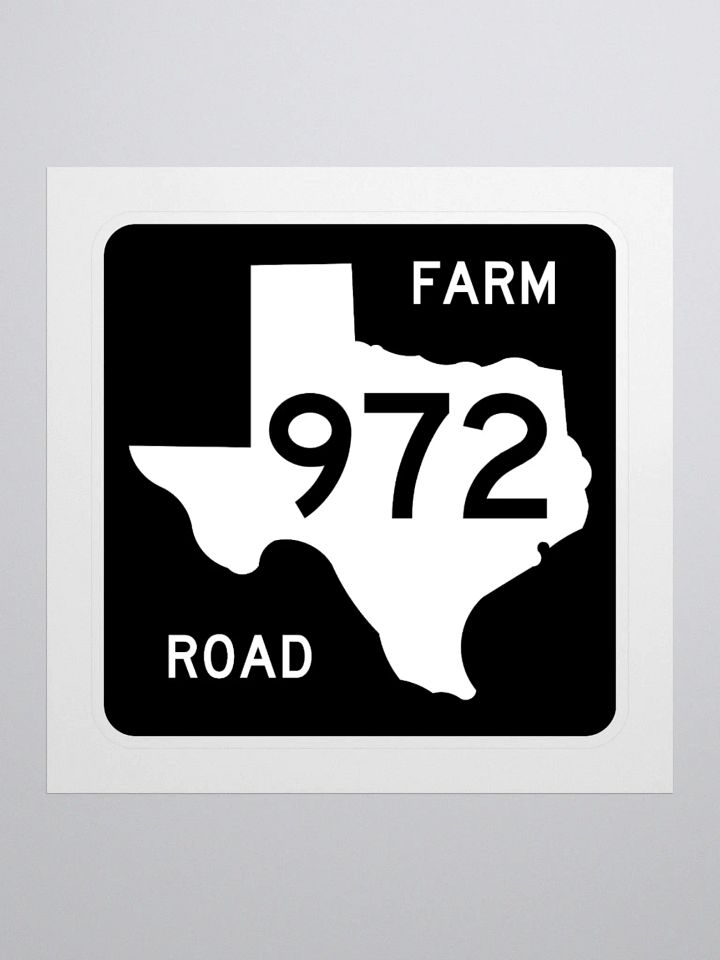 Texas Farm Road Sign FM 972 Sticker product image (1)