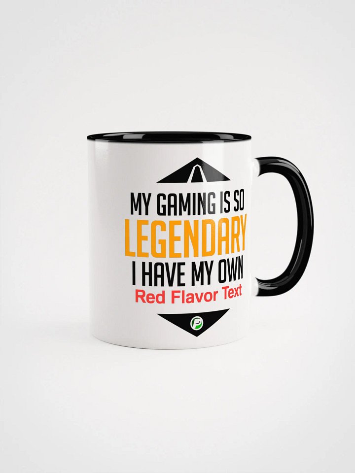 My Gaming Is So Legendary Coffee Mug product image (2)