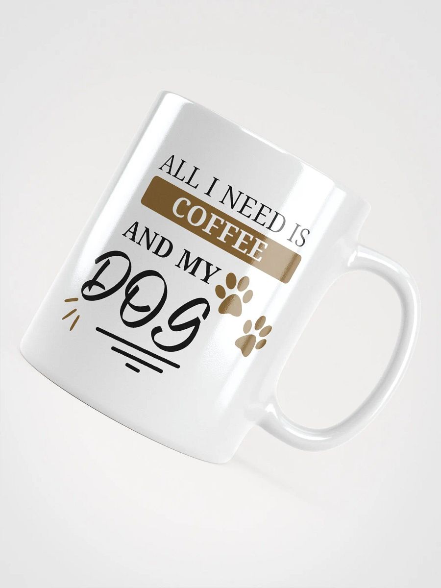 All i need is coffee and my dog product image (11)