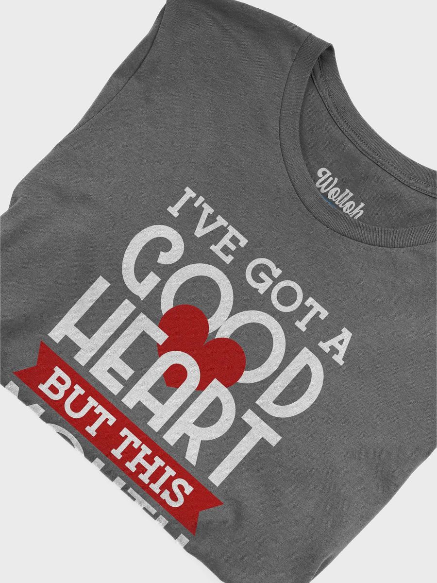 Good Heart, Sassy Mouth T-Shirt – Perfect for Valentine's Day or Everyday Sass! product image (6)