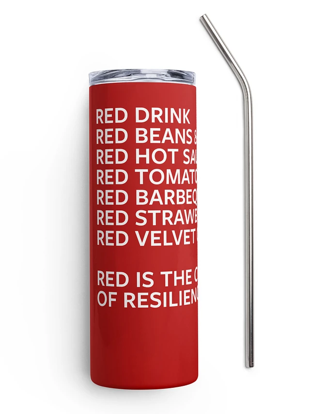 “Red is the Color of Resilience” Tumbler product image (1)