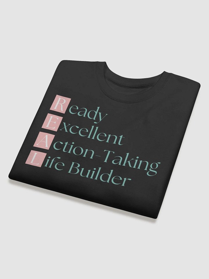 REAL Acronym Mission Statement Sweatshirt - Black product image (2)