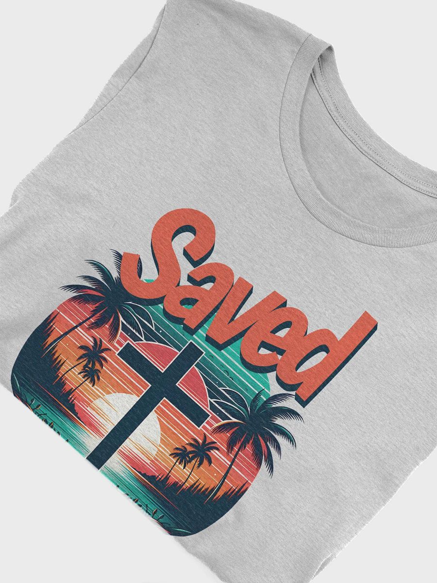 Saved Forgiven and Redeemed T-Shirt product image (13)