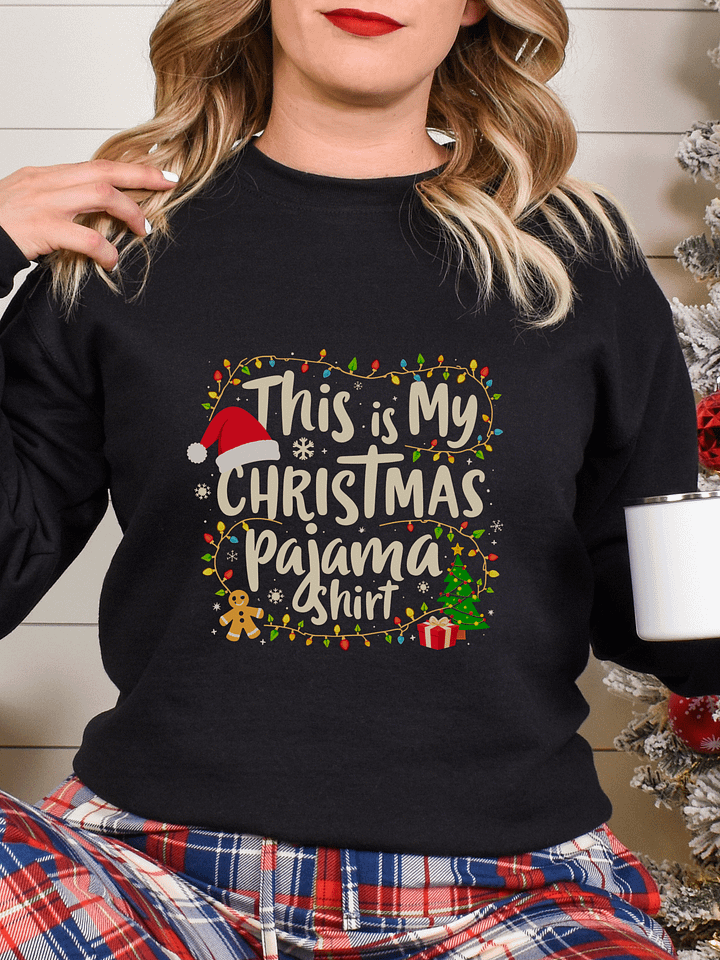 This is My Christmas Pajama Sweatshirt product image (1)