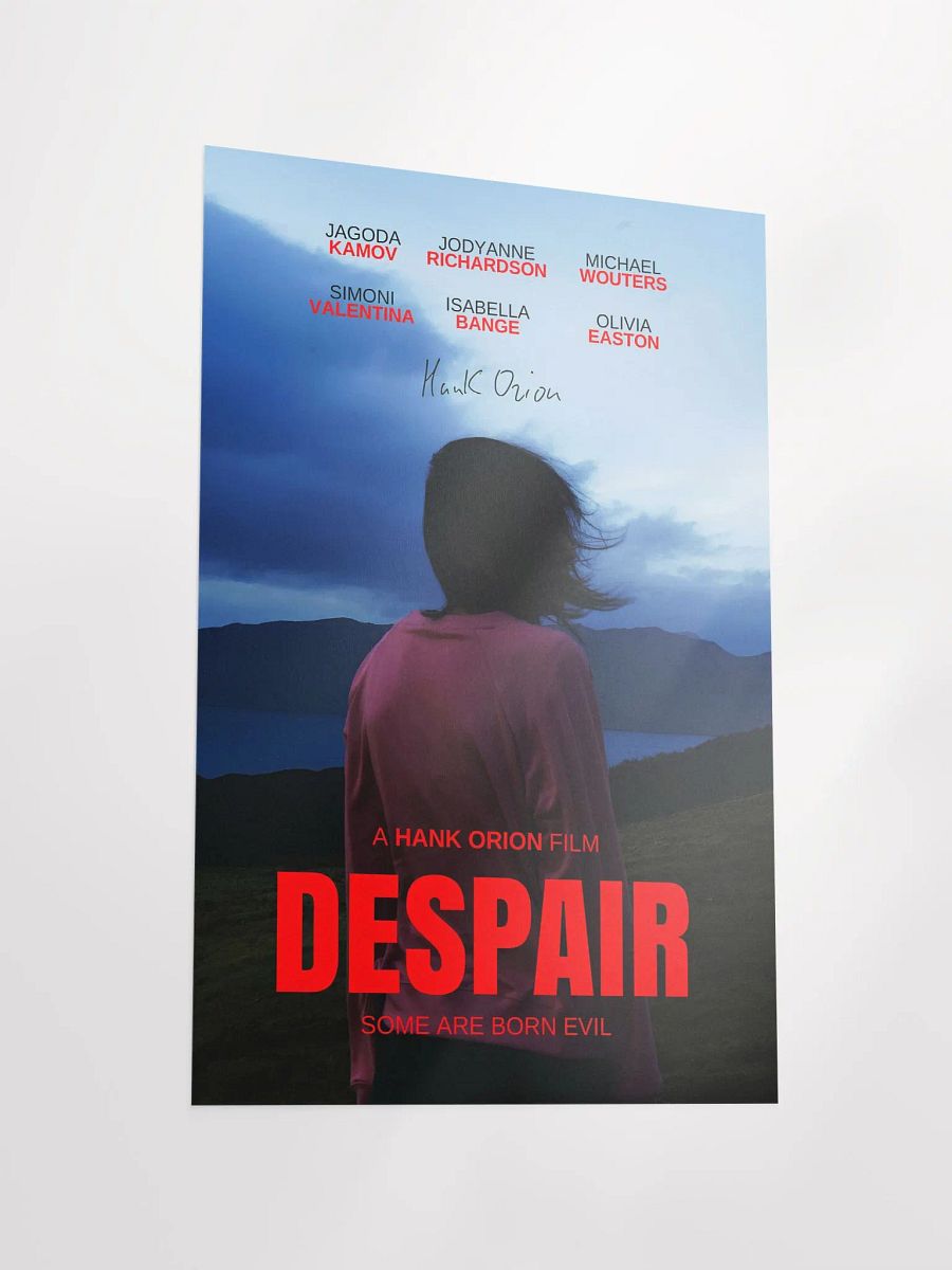 Despair - Official Signed Movie Poster | A Film by Hank Orion product image (5)
