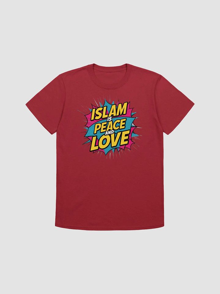 Islam is Peace and Love - Inspirational and Faithful Graphic Tee product image (1)