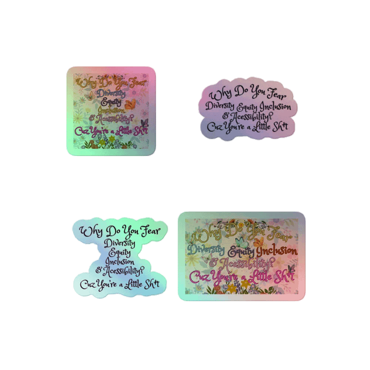 Hands Off DEIA, Why do You Fear?, Holo Sticker PacK product image (2)