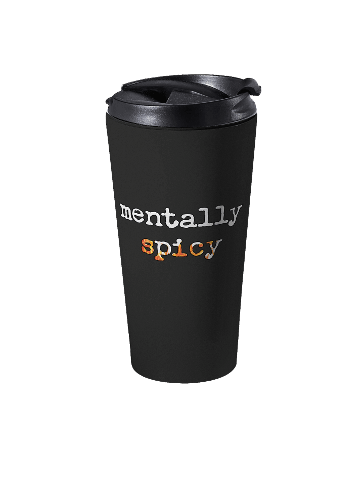Mentally Spicy - Travel Mug product image (2)