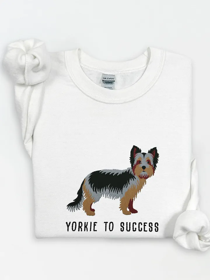 Yorkie to Success Sweatshirt (Embroidered) of a Yorkshire Terrier(2) product image (1)