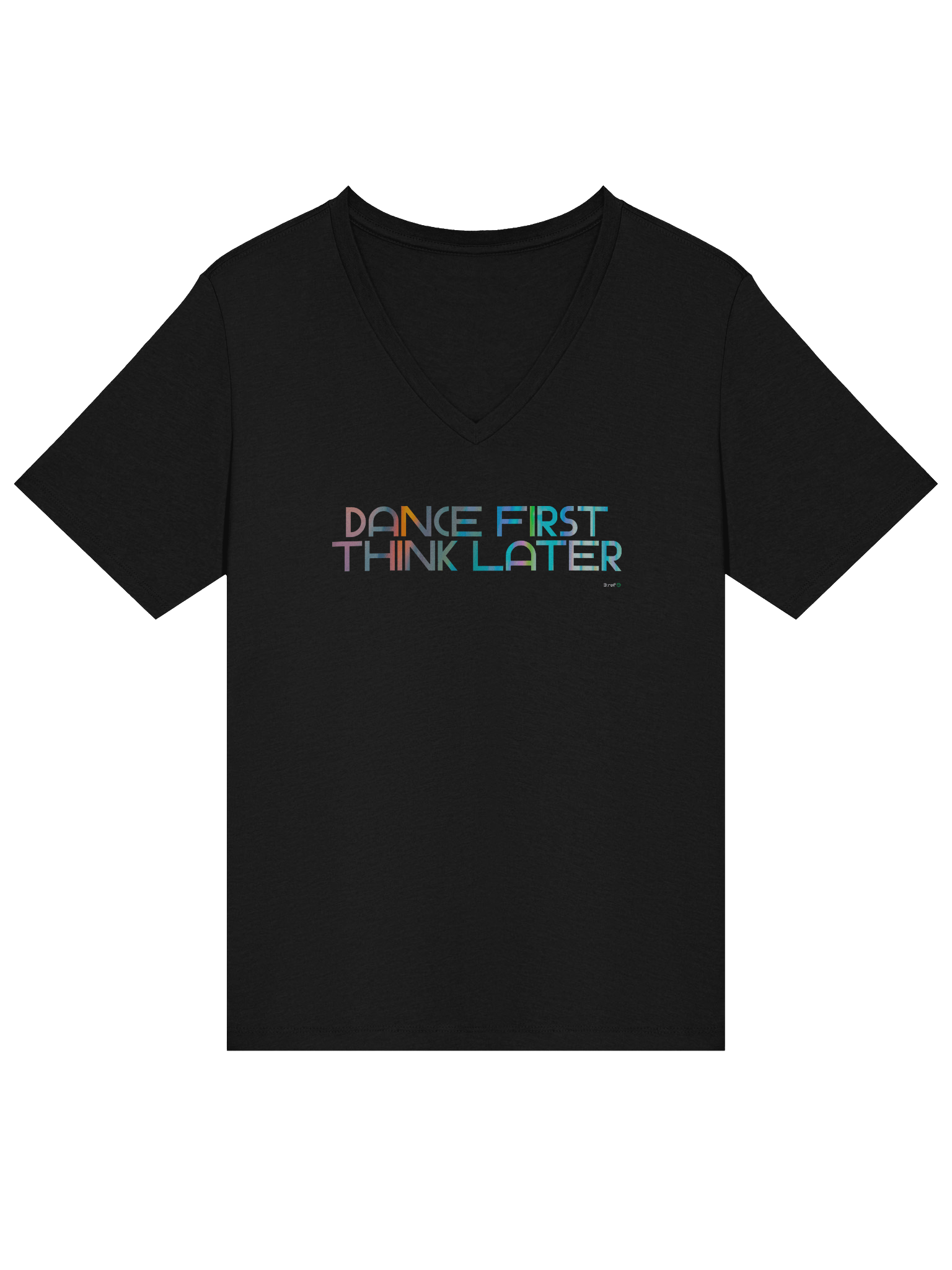Dance First, Think Later V-Neck Tee product image (20)