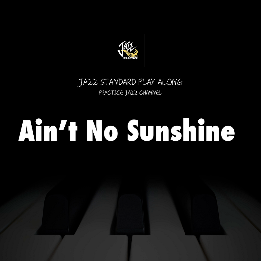 Ain’t No Sunshine (Slow Blues Version) - Backing Track product image (1)