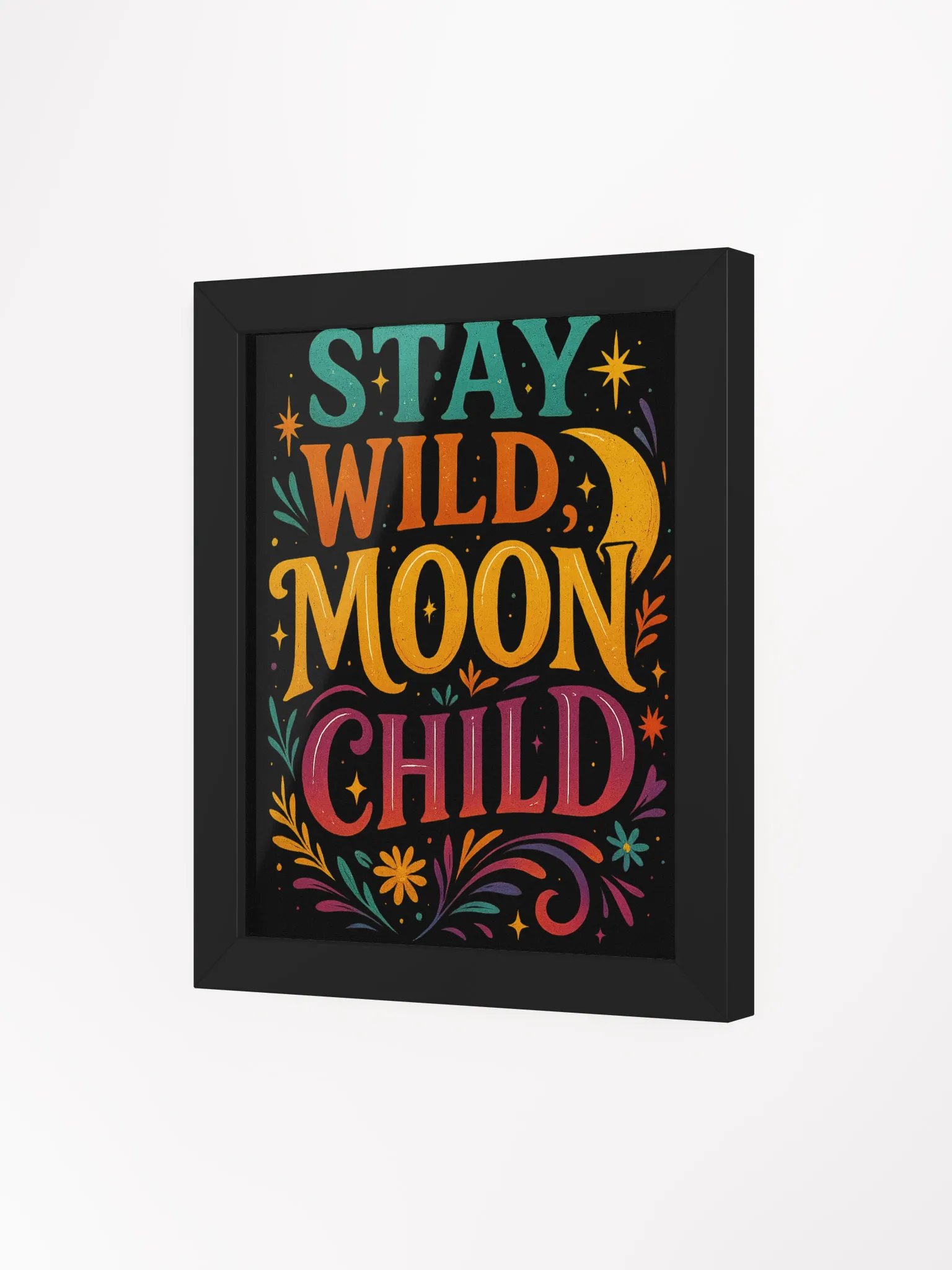 Framed Poster – Stay Wild Moon Child product image (14)