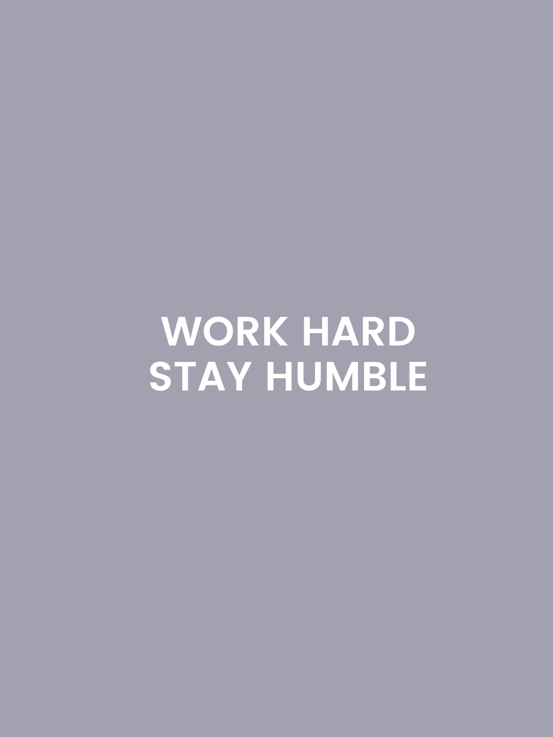 Work Hard. Stay Humble. product image (1)
