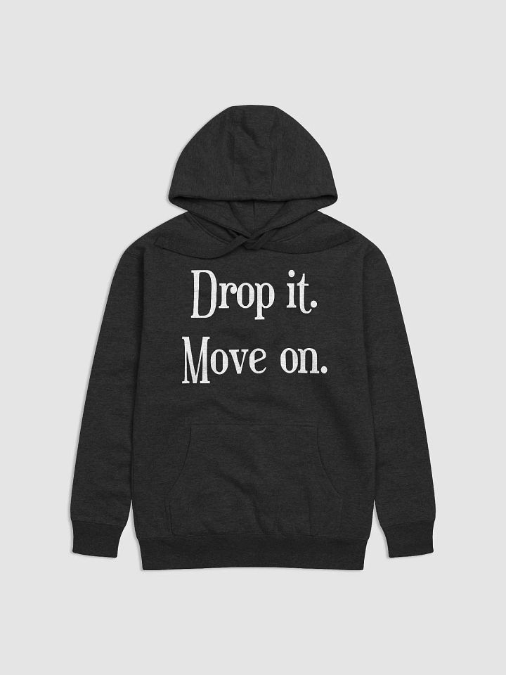 Drop It. Move On. product image (2)