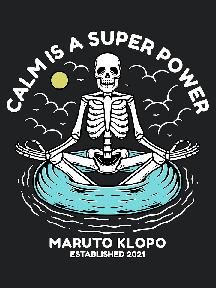 Calm is a Super Power product image (2)
