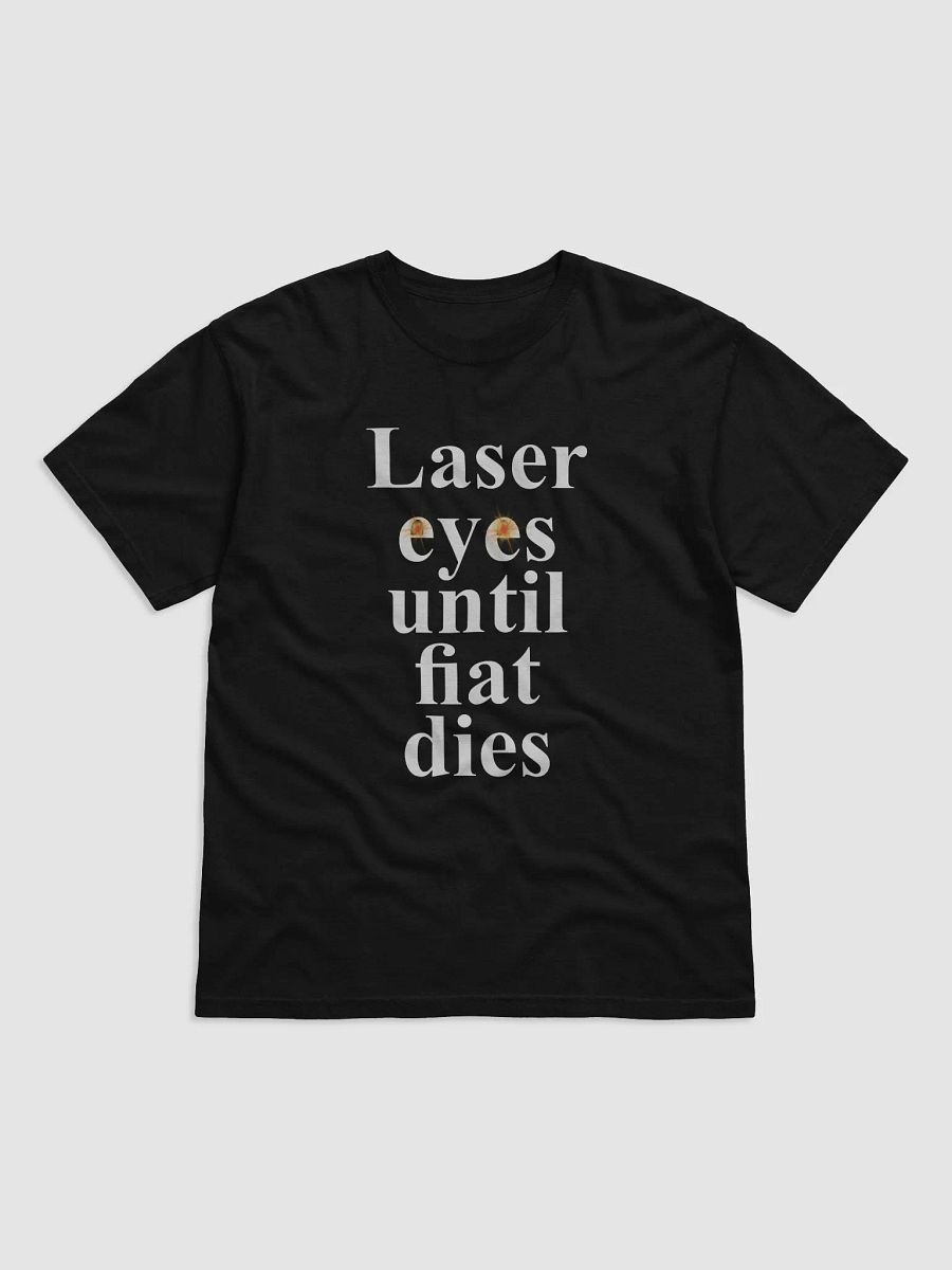 Laser Eyes Until Fiat Dies product image (4)