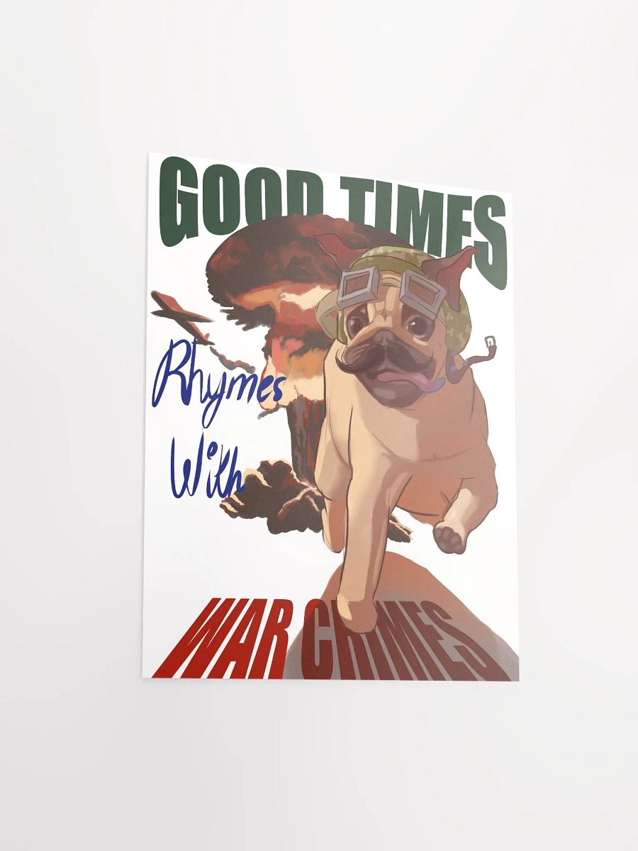 Good Times Rhymes With Warcrimes - Wall Poster product image (5)